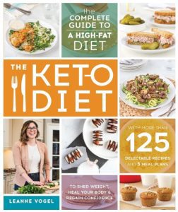 The Keto Diet by Leanne Vogel